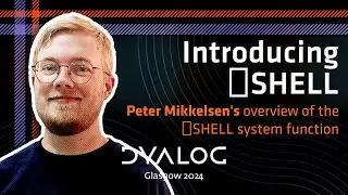 New Function for Shell Calls // Peter Mikkelsen // Dyalog '24