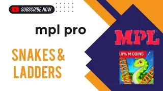 Mpl pro snakes ladders game play download and get ₹10