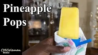 Easy Homemade Pineapple Popsicles