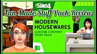 Modern Housewares Fan Made Stuff Pack Review || The Sims 4