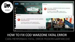 Cara Memperbaiki Fatal Error ModernWarfare.exe | How To Fix Call of Duty Warzone Fatal Error