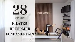 Pilates Reformer | Beginner | Fundamentals
