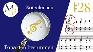 Notenlernen Basics #28: Tonarten bestimmen