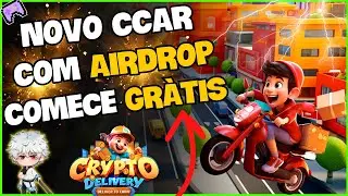 ⚡ CRYPTO DELIVERY - JOGO NFT tipo CCAR - AIRDROP - JOGO NFT GR&Aacute;TIS - JUEGO NFT de BAIXO INVESTIMENTO