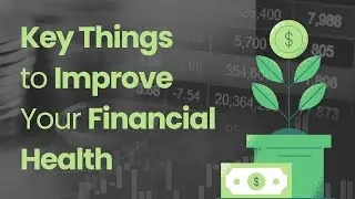 Financial Basics for Beginners: Healthy Financial Life