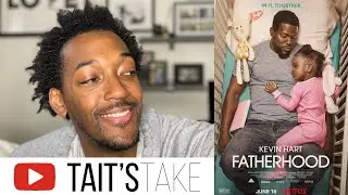Fatherhood - Netflix Movie Review
