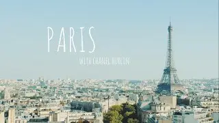 Paris with Chanel Hurlin