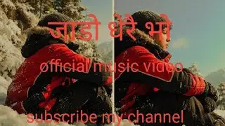 जाडो धेरै भो || jado dherai bho || official music video || Nepali hit song 2025
