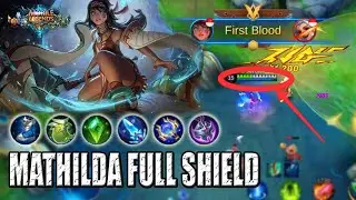 TRICK MATHILDA FULL SHIELD - MOBILE LEGENDS