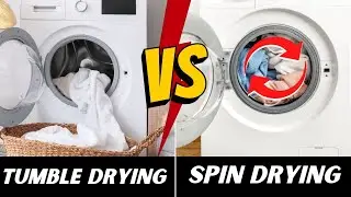 Tumble Drying vs Spin Drying  - Which is Better?