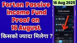 Forton passive income fund proof on 16 August 2025 | Forton Forsage