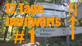 Radreise - 12 Tage nordwärts #1 - ... und los gehts