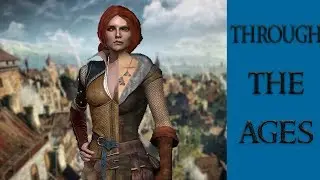 Triss Merigold, Through the Ages (Witcher 1, 2 & 3)