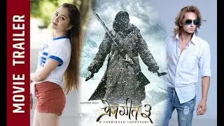 PREM GEET 3 | New Nepali Movie Official Trailer 2019/2076 | Pradeep , NickyKarki  & Rajesh Hamal