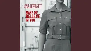 Make Me Believe in You (Radio Edit)