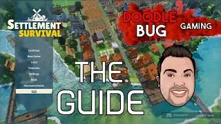 SETTLEMENT SURVIVAL - THE GUIDE - #1