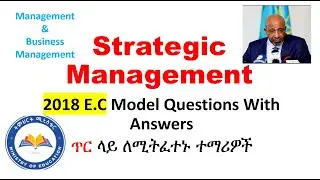 strategic management model questions and answers for 2018 management students, part 1