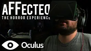 Oculus Rift DK1 - Affected - full playthrough