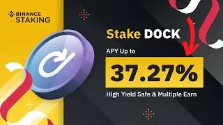How to stake DOCK token on Binance - DOCK token Staking - DOCK crypto Staking - DOCK crypto news