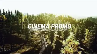 Free General Cinema Promo Its Trendy Elegant Ambient Template Slideshow Video Template (Customizable