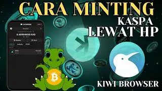 Cara Minting Kaspa Lewat Kasware Wallet Lewat Hp - Koin Crypto Kas (KRC20) Next JP Di Kaspa x1000