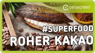 Ist Kakao gesund? | Superfood | Roher Kakao f&uuml;r deine Gesundheit