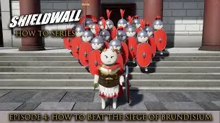 Инструкция по использованию Shieldwall: Осада Брундизиума **ДОСТУПНА НОВАЯ ВЕРСИЯ**