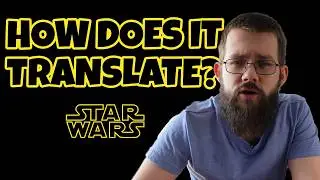 Star Wars: How Does It Translate? English vs. German