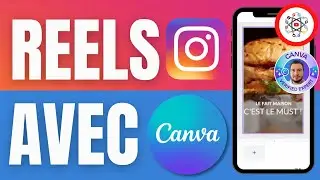 Cr&eacute;er REELS Instagram avec Canva
