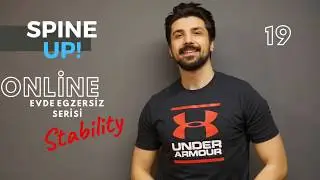 Spineup! Online Evde Egzersiz Serisi 19