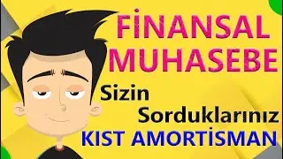 KIST Amortisman VUK da yer alan bir y&ouml;ntemdir.