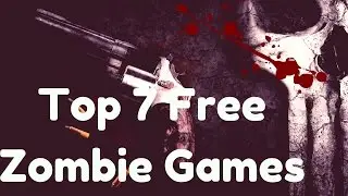 7 Best Free Zombie Games for Android - Latest List 2017
