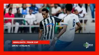 Highlights: APR FC 1-0 POLICE FC | Peace Cup Semi-finals