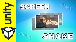 Créer un effet "Screen Shake" avec Unity, avec ou sans Cinemachine