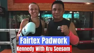 Fairtex Muay Thai Padwork with Kennedy Petersen