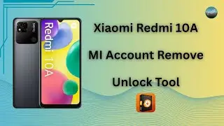 Xiaomi Redmi 10A Mi Account Remove | Unlock Tool Method 2025 | Done by PhonePoint Pro