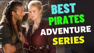 Top 3 Amazing Period Drama Series Like Pirates of the Caribbean | Historical war TV Series |