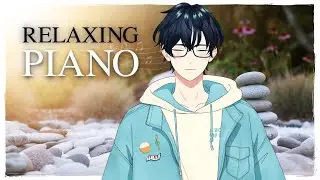 The most relaxing piano I can come up with ♫ - !lurk !discord