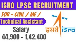 ISRO TECHNICAL ASSISTANT । Civil engineers। Mechanical । Recruitment 2023। datails