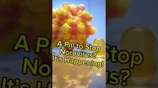 A Norovirus Vaccine&hellip; in a PILL?! #Norovirus, #Vaccine, #MedicalBreakthrough