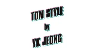 TOM STYLE by YK JEONG #2 - RUNWAY