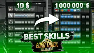 The Best Skills to Upgrade in Euro Truck Simulator 2?