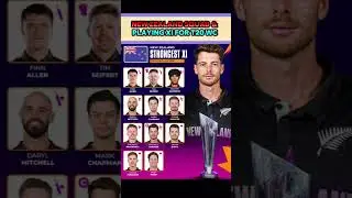New zealand squad & strongest playing xi for T20 WC #cricket #shortvideo