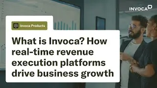 What is Invoca?  How Real-Time Revenue Execution Platforms Drive Business Growth