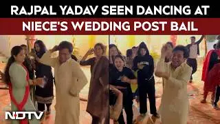 Rajpal Yadav Out On Interim Bail, Spotted Dancing At Niece's Wedding In UP, Video Goes Viral