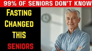 Why Intermittent Fasting Works So Well for Seniors (10 Benefits)