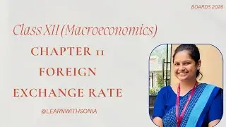 Foreign Exchange Rate Class 12 | Meaning, Types, Determination | Macro Economics Chapter 12