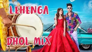 Lehenga | Dhol Mix | Jass Manak | The Bass Craze