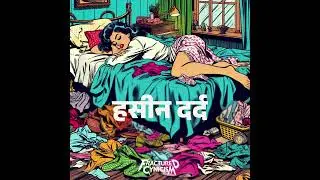 हसीन दर्द (Hindi funk rock)
