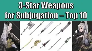 10 Best 3-Star Weapons for Subjugation | Nier Reincarnation